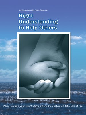 cover image of Right Understanding to Help Others